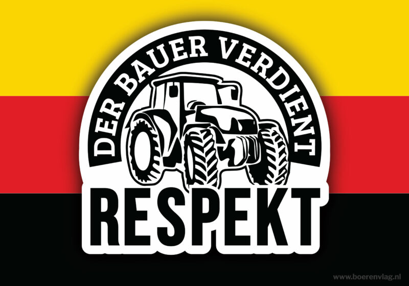 BoerenVlag | Deutschland - Der Bauer verdient respekt!
