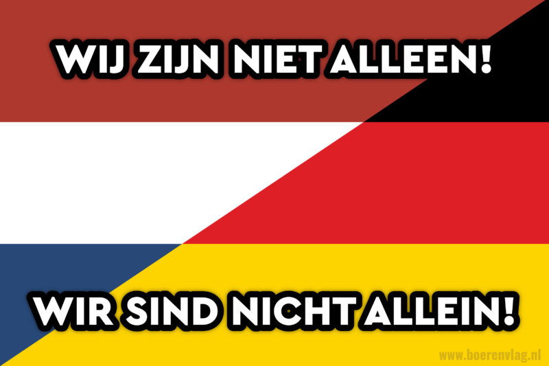 BoerenVlag | Deu-NL - Wir Sind Nicht Allein!